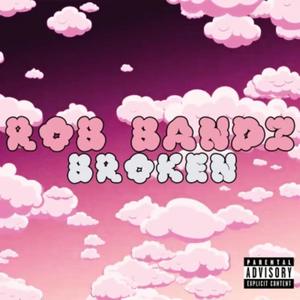 Broken (Explicit)