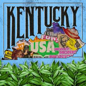 Kentucky (Explicit)