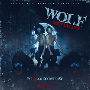 Wolf Mentality (Explicit)