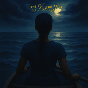 Lost Without You