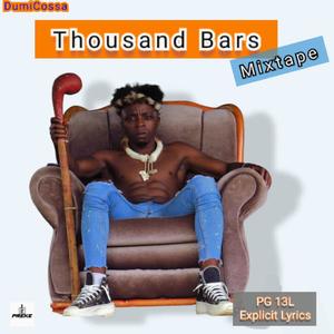 Thousand Bars (Explicit)