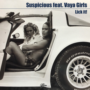 Lick It! (Suspicious 90ies Attack Mix)