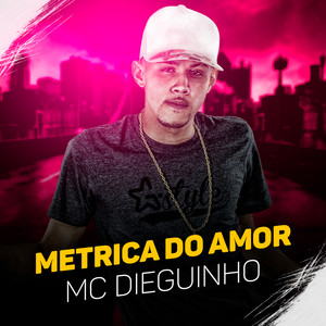 Métrica de Amor (Explicit)