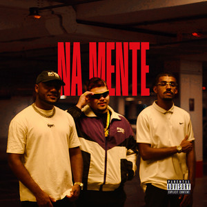 NA MENTE (Explicit)