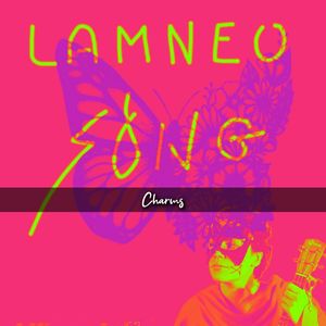 LAMNEO song