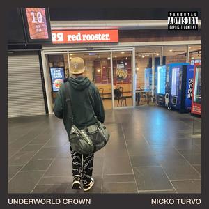 Underworld Crown (Explicit)