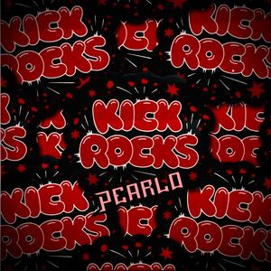 Kick Rocks (Explicit)