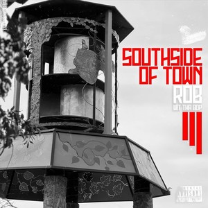 Southside of Town (Explicit)