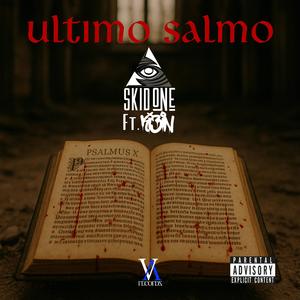 Ultimo Salmo (feat. KIZIN) (Explicit)