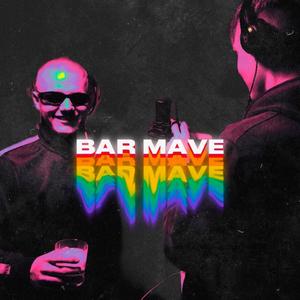 BAR MAVE