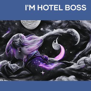 I'm Hotel Boss