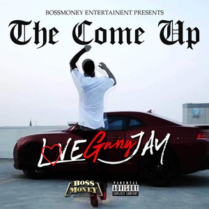 The Come Up (Explicit)
