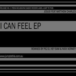 I Can Feel EP