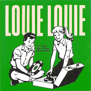 The Louie Louie Collection