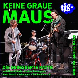 Keine graue Maus (feat. tjg. theater junge generation)