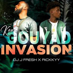 Ken (Gouyad Invasion) DJ J fresh (feat. Rickkyy)