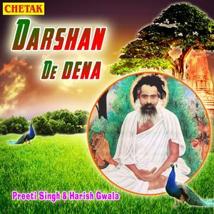 Darshan De Dena