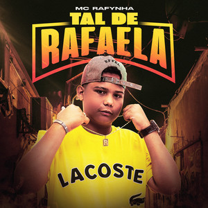 Tal de Rafaela (Explicit)