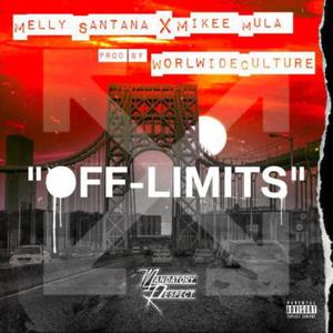 OFF LIMITS (feat. Mikee Mula) (Explicit)
