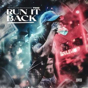 Run It Back (Explicit)
