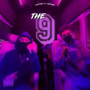 The 9 (feat. A$thma) [V2] [Explicit]