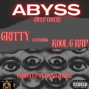 ABYSS (feat. KOOL G RAP & Anno Domini Nation) (Explicit)
