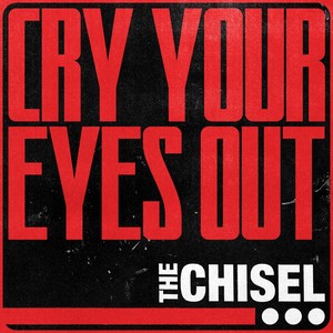 Cry Your Eyes Out (Explicit)