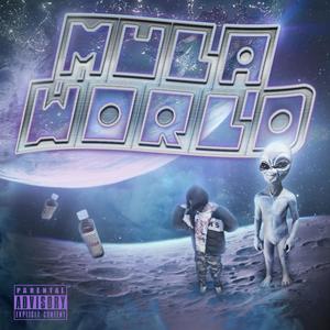 Mula World (Explicit)