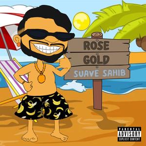 Rose Gold (Explicit)