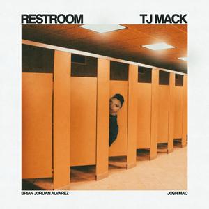 Restroom (feat. TJ Mack)