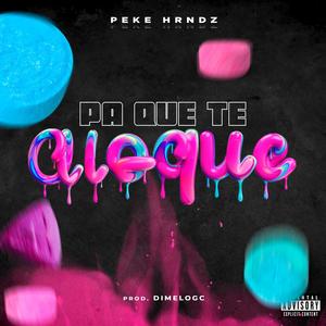 pa que te aloque (Explicit)
