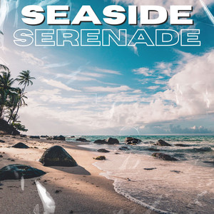 Seaside Serenade