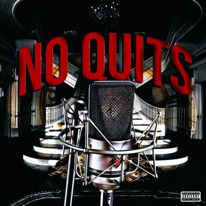 No Quits (Explicit)