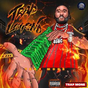 Trap Legend (Explicit)