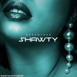 SHAWTY