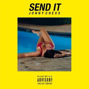 Send It (Explicit)