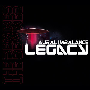 Legacy The Remixes