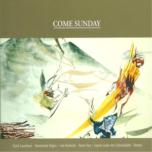 Come Sunday (feat. Jan Harbeck)