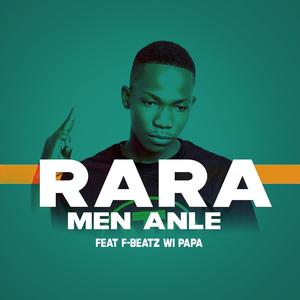 Rara Men Anle (feat. F-Beatz Wi Papa)