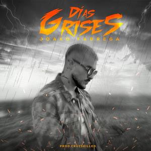 Días Grises