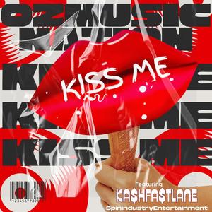 Kiss Me Back (feat. Ka$hFa$tLane)