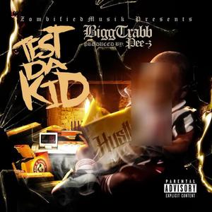 TDK (TEST DA KID) MIXTAPE [Explicit]