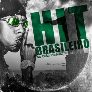 Hit Brasileiro (Explicit)