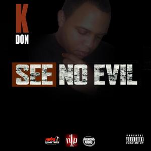 See No Evil (Explicit)