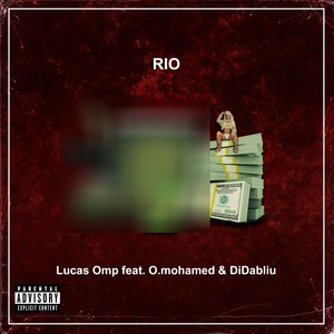 Rio (Explicit)