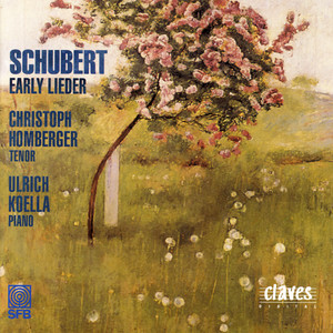 Schubert: Early Lieder