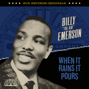 Sun Records Originals: When It Rains It Pours