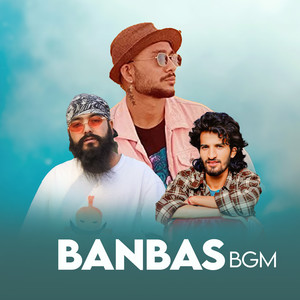 Banbas  BGM