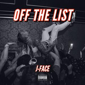 Off The List (Explicit)