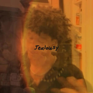Jealousy (Explicit)
